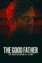 The Good Father The Martin MacNeill Story The Good Father The Martin MacNeill Story