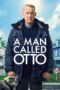 A Man Called Otto A Man Called Otto