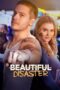Beautiful Disaster (2023) Beautiful Disaster (2023)