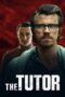 The Tutor (2023) The Tutor (2023)