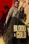 Blood and Gold (2023) Blood and Gold (2023)