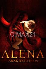 Alena Anak Ratu Iblis (2023)