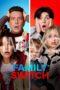 Family Switch (2023) Family Switch (2023)