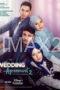 Wedding Agreement The Series 2 Episode 7 (2023) Wedding Agreement The Series 2 Episode 7 (2023)