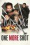 One More Shot (2024) One More Shot (2024)