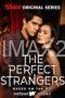 The Perfect Strangers (2024) The Perfect Strangers (2024)