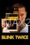Blink Twice (2024) Blink Twice (2024)