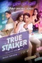 True Stalker Episode 5 (2024)