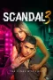 Scandal 3 The Final & Sexiest (2025)