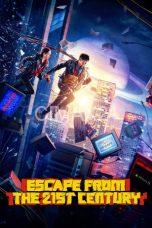 Escape from the 21st Century (2024)