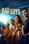 Bad Guys Episode 8 (2025)