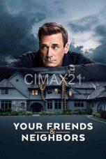 Your Friends and Neighbors (2025)