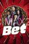 Bet (2025) Bet (2025)