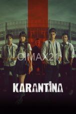 Quarantine Karantina (2025)