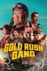 Gold Rush Gang (2025)