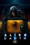 Alien Earth (2025) Alien Earth (2025)
