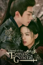 Legend of the Female General (2025)