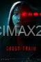 Ghost Train (2025) Ghost Train (2025)
