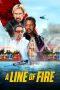 A Line of Fire (2025) A Line of Fire (2025)