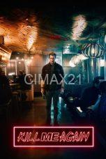 Kill Me Again (2025)