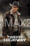 Thieves Highway (2025) Thieves Highway (2025)