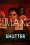 Shutter (2025) Shutter (2025)