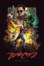Blind Cop 2 (2025)
