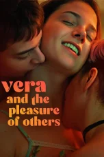 Vera and the Pleasure of Others (2026)